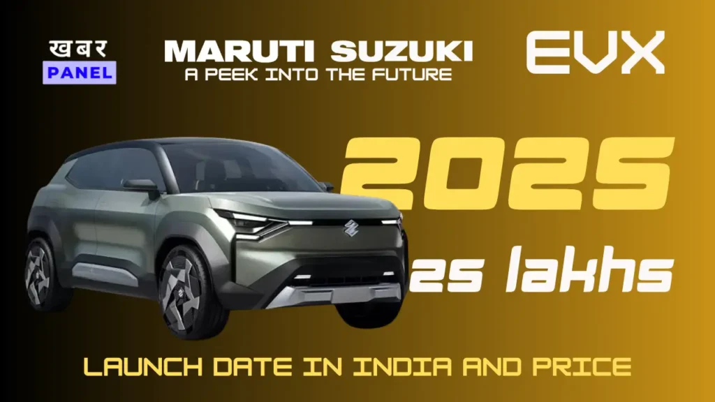 Maruti Suzuki eVX Price In India And Launch Date Maruti Suzuki eVX Price In India And Launch Date In India